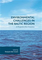 Ranjul Bali Swain, Ranjula Bali Swain - Environmental Challenges in the Baltic Region