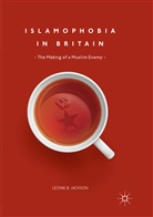 Leonie B Jackson, Leonie B. Jackson - Islamophobia in Britain