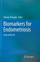Thoma D'Hooghe, Thomas D'Hooghe - Biomarkers for Endometriosis