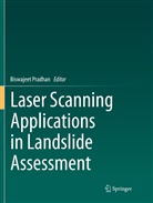 Biswajee Pradhan, Biswajeet Pradhan - Laser Scanning Applications in Landslide Assessment