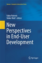Fabi Paternò, Fabio Paternò, Wulf, Wulf, Volker Wulf - New Perspectives in End-User Development