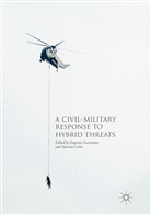 CORBE, Corbe, Marian Corbe, Eugeni Cusumano, Eugenio Cusumano - A Civil-Military Response to Hybrid Threats