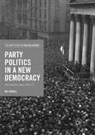 Mel Farrell - Party Politics in a New Democracy