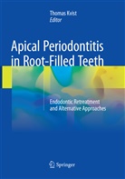 Thoma Kvist, Thomas Kvist - Apical Periodontitis in Root-Filled Teeth
