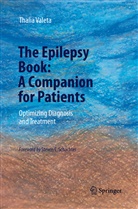 Thalia Valeta - The Epilepsy Book: A Companion for Patients