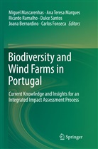 Joana Bernardino, Carlos Fonseca, Ana Teresa Marques, Miguel Mascarenhas, Ricardo Ramalho, Ricardo Ramalho et al... - Biodiversity and Wind Farms in Portugal