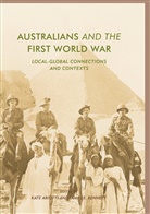 Kat Ariotti, Kate Ariotti, James E. Bennett, E Bennett, E Bennett - Australians and the First World War