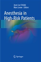 Jean-Lu Fellahi, Jean-Luc Fellahi, Leone, Leone, Marc Leone - Anesthesia in High-Risk Patients