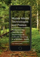 Justin Michael Battin - Mobile Media Technologies and Poi sis