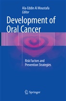 Ala-Eddi Al Moustafa, Ala-Eddin Al Moustafa - Development of Oral Cancer