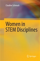 Claudine Schmuck - Women in STEM Disciplines