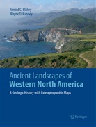 Ronald Blakey, Ronald C Blakey, Ronald C. Blakey, Wayne D Ranney, Wayne D. Ranney - Ancient Landscapes of Western North America