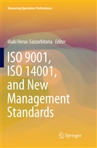 Iñak Heras-Saizarbitoria, Iñaki Heras-Saizarbitoria - ISO 9001, ISO 14001, and New Management Standards