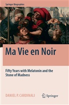 Daniel Pedro Cardinali - Ma Vie en Noir