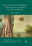 Veronica Alfano - The Lyric in Victorian Memory
