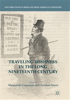 Marguérit Corporaal, Marguérite Corporaal, MORIN, Morin, Christina Morin - Traveling Irishness in the Long Nineteenth Century