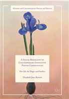 Elizabeth-Jane Burnett - A Social Biography of Contemporary Innovative Poetry Communities