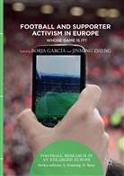 Borj García, Borja García, Zheng, Zheng, Jinming Zheng - Football and Supporter Activism in Europe