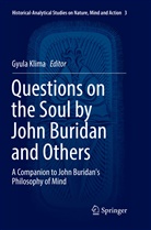 Gyul Klima, Gyula Klima - Questions on the Soul by John Buridan and Others
