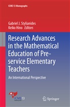 Hino, Hino, Keiko Hino, Gabrie J Stylianides, Gabriel J Stylianides, Gabriel J. Stylianides - Research Advances in the Mathematical Education of Pre-service Elementary Teachers