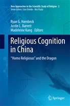 Justin L. Barrett, Ryan G. Hornbeck, Madeleine Kang, Justi L Barrett, Justin L Barrett - Religious Cognition in China