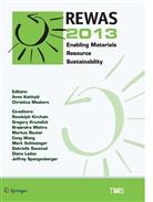 Gabrielle Gaustad, Randolph Kirchain, Randolph Kirchain et al, Greg Krumdick, Anne Kvithyld, Diana Lados... - REWAS 2013
