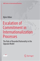 Björn Röber - Escalation of Commitment in Internationalization Processes