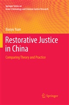 Xiaoyu Yuan - Restorative Justice in China