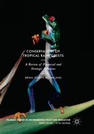 Brian Joseph McFarland - Conservation of Tropical Rainforests