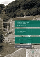 Ophélie Siméon - Robert Owen's  Experiment at New Lanark