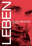 Oleg Senzow - Leben