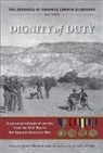 Erasmus Corwin Gilbreath - Dignity of Duty: The Journals of Erasmus Corwin Gilbreath 1861-1898