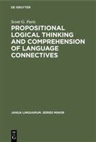 Scott G. Paris, Scott George Paris - Propositional logical thinking and comprehension of language connectives