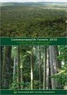 Commonwealth Forestry Association - Commonwealth Forests 2010: An Overview of the Forests and Forestry Sectors of the Countries of the Commonwealth