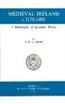 P. W. A. Asplin - Medieval Ireland C.1170 - 1495: A Bibliography of Secondary Works