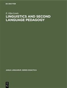 E Glyn Lewis, E. Glyn Lewis - Linguistics and Second Language Pedagogy
