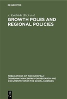 A. Kukli¿ski, Kuklinski, A Kuklinski, A. Kuklinski, Petrella, Petrella... - Growth Poles and Regional Policies