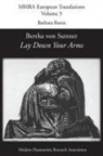 Barbara Burns - Bertha Von Suttner, 'lay Down Your Arms'