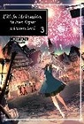 Chirolu, CHIROLU CHIROLU, Kei Kei, Warner Matthew, Kei - If It's for My Daughter, I'd Even Defeat a Demon Lord: Volume 3 (Light Novel)