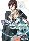 Hikoki Hikoki, Himesuz Himesuz, Gamei Hitsuji, Hitsuji Gamei, himesuz - The Magic in this Other World is Too Far Behind! Volume 4 (Light Novel)