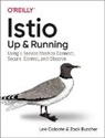 Matthew Baldwin, Zack Butcher, Lee Calcote - Istio: Up and Running