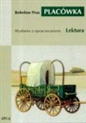 Boleslaw Prus - Placowka