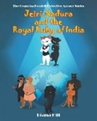Diana Hill - Jeiri Nadura and the Royal Ruby of India