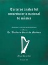 Adalberto García de Mendoza, Dr Adalberto Garcia De Mendoza - Terceros Anales Del Conservatorio Nacional De Música