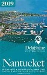 Andrew Delaplaine - Nantucket - The Delaplaine 2019 Long Weekend Guide