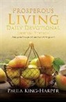 Paula King-Harper - Prosperous Living Daily Devotional