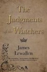 James Lewallen - The Judgments of the Watchers
