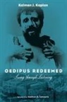 Kalman J. Kaplan - Oedipus Redeemed