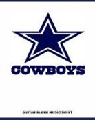 Bliss Book - Cowboys Guitar Blank Music Sheet: Dallas Fans