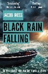Jacob Ross, Ross Jacob - Black Rain Falling